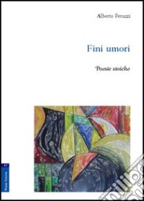 Fini umori libro di Peruzzi Alberto