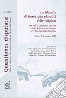 La filosofia di fronte alla pluralità delle religioni libro di Sorrentino Sergio; Filoramo Giovanni; Samonà Leonardo