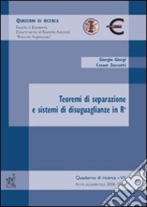 Teoremi di separazione e sistemi di disuguaglianze in Rn libro di Giorgi Giorgio; Zuccotti Cesare P.