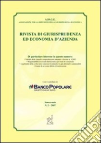 Rivista di giurisprudenza ed economia d'azienda (2007). Vol. 2 libro di Flor Roberto; Cena Federico; Golin Stefano