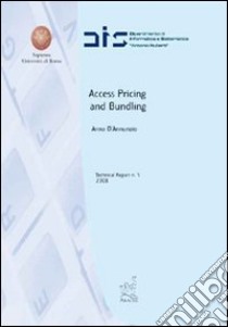 Access pricing and bundling libro di D'Annunzio Anna