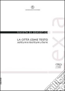 Lexia. Rivista semestrale di semiotica (2008) vol. 1-2 libro