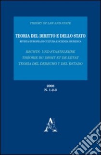 Teoria del diritto e dello Stato libro di Arcidiacono Luigi; Braga Gianluca; Cavino Massimo