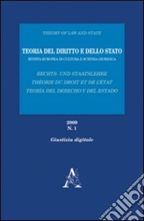 Teoria del diritto e dello Stato. Giustizia digitale libro di Megías Quirós José J.; Prospero Michele; Cruz Díaz de Terán Velasco Maria
