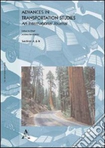 Advances in transportation studies libro di Benedetto A. (cur.)