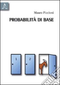 Probabilità di base libro di Piccioni Mauro