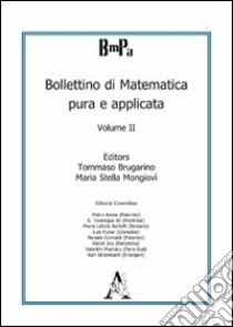 Bollettino di matematica pura e applicata libro di Brugarino Tommaso; Mongiovì M. Stella