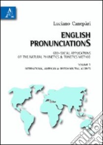 English pronunciationS (1) libro di Canepari Luciano