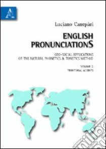 English pronunciationS (2) libro di Canepari Luciano