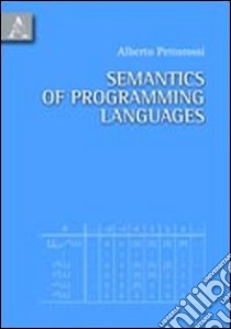 Semantics of programming languages libro di Pettorossi Alberto