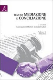 Temi di mediazione e conciliazione libro di Sensini L. (cur.)