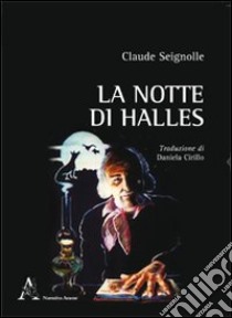 La notte di Halles libro di Seignolle Claude