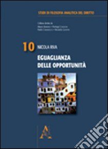 Eguaglianza delle opportunità libro di Riva Nicola