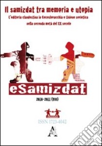 ESamizdat. Rivista di culture dei paesi slavi (2010-2011) libro di Catalano A. (cur.)