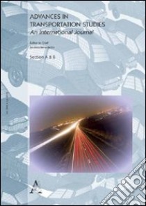 Advances in transportation studies. An international journal (2012). Vol. 27 libro di Benedetto A. (cur.)