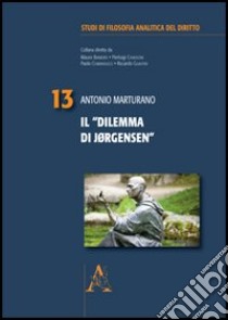 Il «Dilemma di Jorgensen» libro di Marturano Antonio