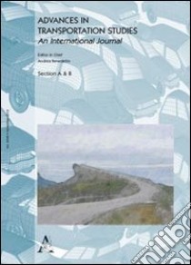 Advances in transportation studies. An international journal (2012). Vol. 28 libro di Benedetto A. (cur.)
