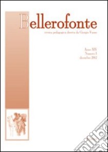 Bellerofonte (2012). Vol. 1 libro di Vuoso G. (cur.)