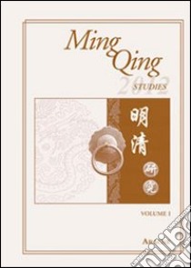 Ming Qing studies (2012) libro di Santangelo P. (cur.)