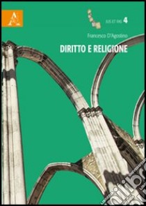 Diritto e religione libro di D'Agostino Francesco