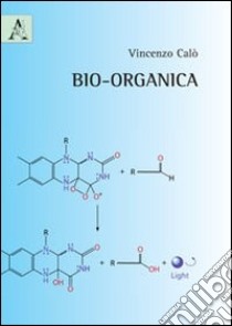 Bio-organica libro di Calò Vincenzo