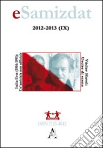 ESamizdat. Rivista di culture dei paesi slavi (2012-2013) libro di Catalano A. (cur.); Guagnelli S. (cur.)