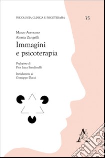 Immagini e psicoterapia libro di Aersano Marco; Zangrilli Alessia