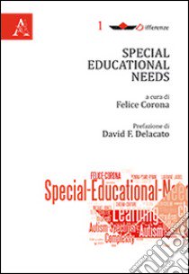 Special educational needs libro di Corona F. (cur.)