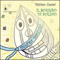 Il sorriso di Solino libro di Cesari Miriam