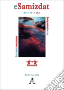 ESamizdat. Emigrazioni russe. Vol. 10: 2014-2015 libro di Catalano Alessandro; Guagnelli Simone