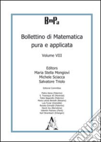 Bollettino di matematica pura e applicata. Vol. 8 libro di Mongiovì M. S. (cur.); Sciacca M. (cur.)