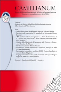 Camillianum. Rivista dell'Istituto internazionale di Teologia Pastorale Sanitaria. Vol. 46-47 libro di Sgreccia P. (cur.)