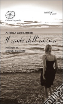 Il canto dell'anima libro di Cuccarese Angela