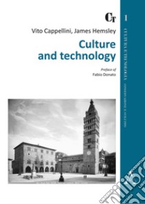 Culture and technology libro di Cappellini Vito; Hemsley James