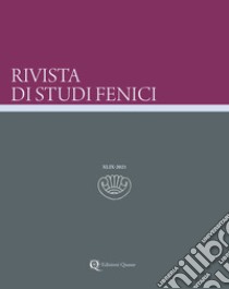 Rivista di studi fenici (2021). Vol. 49 libro di Oggiano I. (cur.)