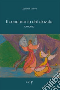 Il condominio del diavolo libro di Nanni Luciano