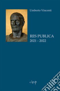 Res publica 2021-2022 libro di Vincenti Umberto