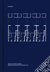 Persoonshaven Rotterdam 2018. Ediz. illustrata libro di Van Der Heijden Hans