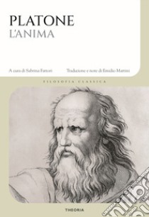 L'anima libro di Platone; Fattori S. (cur.)