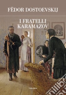 I fratelli Karamazov. Ediz. integrale libro di Dostoevskij Fëdor