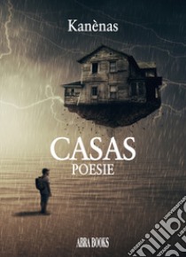 Casas libro di Kanènas