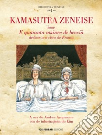 Kamasutra zeneise libro di Acquarone Andrea