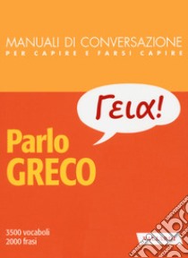 Parlo greco libro di Morreale Nico