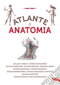 Atlante Di Anatomia libro