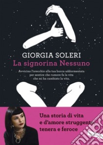 La signorina nessuno libro di Soleri Giorgia