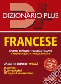 Dizionario francese. Italiano-francese, francese-italiano libro di Besi Ellena Barbara; Gfeller Véronique