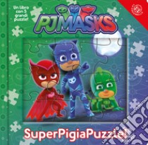 Superpigiamini. Puzzle. Pj Masks. Ediz. a colori libro