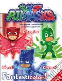 Fantasticolori! Pj Masks. Ediz. a colori libro