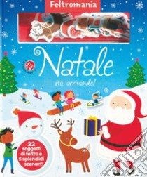 Natale sta arrivando! Ediz. a colori. Con gadget libro