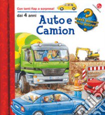 Auto e camion. Ediz. a colori libro di Erne Andrea